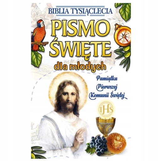 Zdjęcie oferty: Pismo Święte dla młodych. Biblia z papugą.