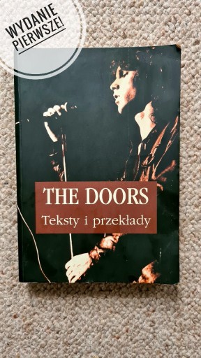 Zdjęcie oferty: The Doors Teksty I przekłady. Wybór Danny Sugerman