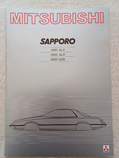 Zdjęcie oferty: Prospekt Mitsubishi Sapporo 1600/2000.1981r.UNIKAT