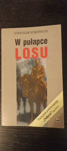 Zdjęcie oferty: Stanisław Komornicki - W pułapce losu