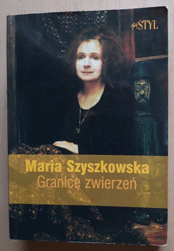 Zdjęcie oferty: Maria Szyszkowska – Granice zwierzeń