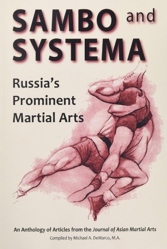 Zdjęcie oferty: Sambo and Systema Russia's Prominent Martial Arts