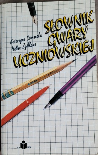 Zdjęcie oferty: Słownik gwary uczniowskiej