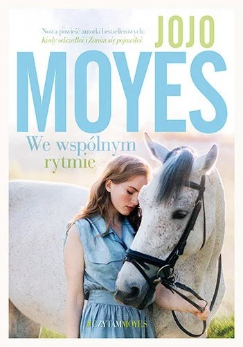 Zdjęcie oferty: We wspólnym rytmie - Jojo Moyes