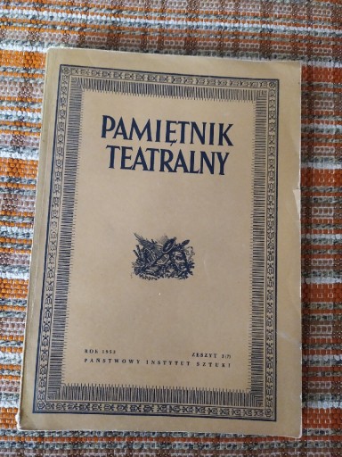 Zdjęcie oferty: Pamiętnik teatralny rok 1953 zeszyt 3 (7) PIS