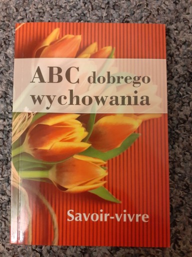 Zdjęcie oferty: Książka - ABC dobrego wychowania