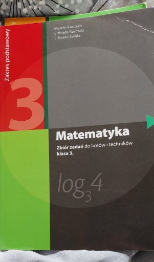 Zdjęcie oferty: Matematyka zbiór zadań do liceów i techników 3