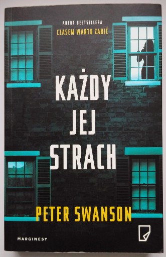 Zdjęcie oferty: Każdy jej strach Peter Swanson