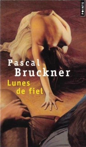 Zdjęcie oferty: "Lunes de fiel" Pascal Bruckner "Gorzkie gody"