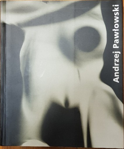 Zdjęcie oferty: Andrzej Pawłowski 1925-1986, Katalog, Retrospekcja