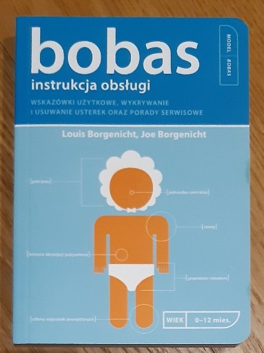 Zdjęcie oferty: Bobas instrukcja obsługi - Louis Borgenicht