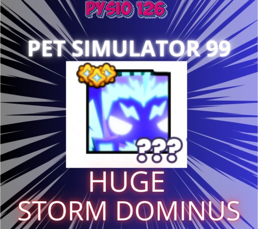 Zdjęcie oferty: HUGE Storm Dominus | Pet Simulator 99 | PS99 | Roblox | Najszybciej