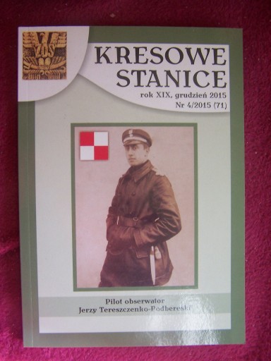 Zdjęcie oferty: KRESOWE STANICE Nr 4/2015 (71)