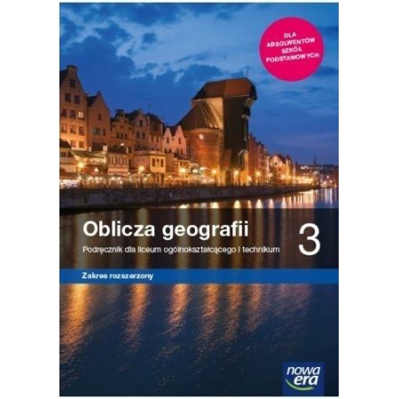 Zdjęcie oferty: OBLICZA GEOGRAFII 3 Podręcznik Nowa Era rozszerzon