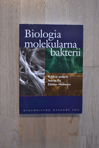 Zdjęcie oferty: Biologia molekularna bakterii, Baj, Markiewicz
