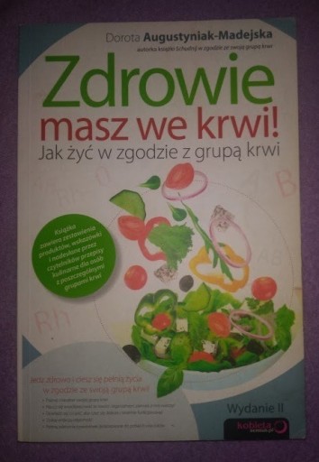Zdjęcie oferty: Zdrowie masz we krwi - Dorota Augustyniak-Madejska