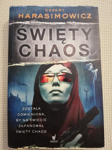 Zdjęcie oferty: Święty chaos Cezary Harasimowicz