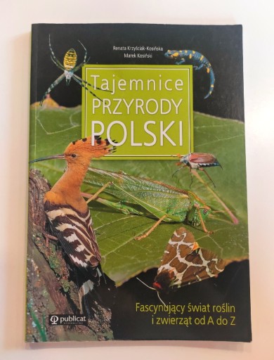 Zdjęcie oferty: R.Krzyściak,M.Kosiński "Tajemnice przyrody Polski"