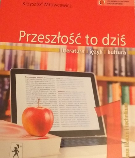 Zdjęcie oferty: Przeszłość to dziś  1klasa liceum i technikum 