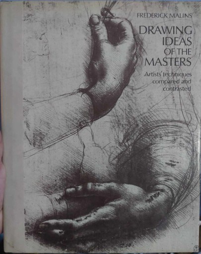 Zdjęcie oferty: Frederick Malins - Drawing ideas of the Masters