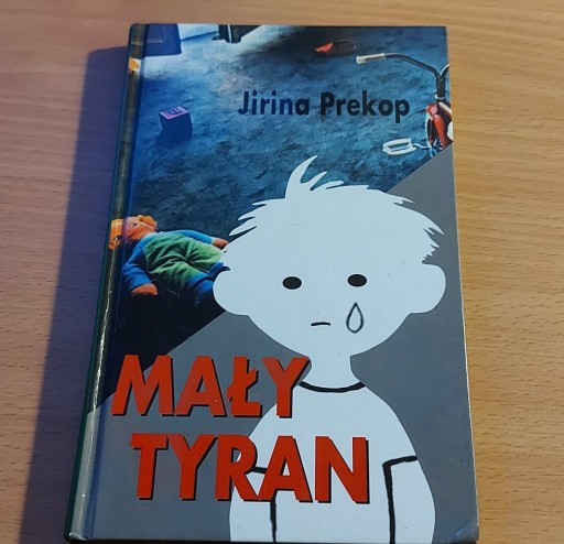 Zdjęcie oferty: Mały Tyran Jirina Prekop UNIKAT