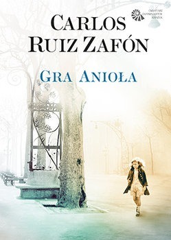 Zdjęcie oferty: Gra Anioła, Carlos Ruiz Zafón