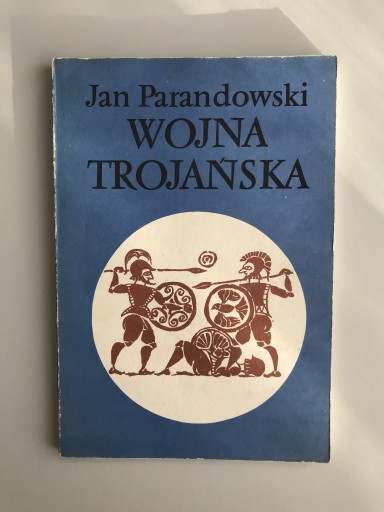 Zdjęcie oferty: Wojna Trojańska - Jan Parandowski