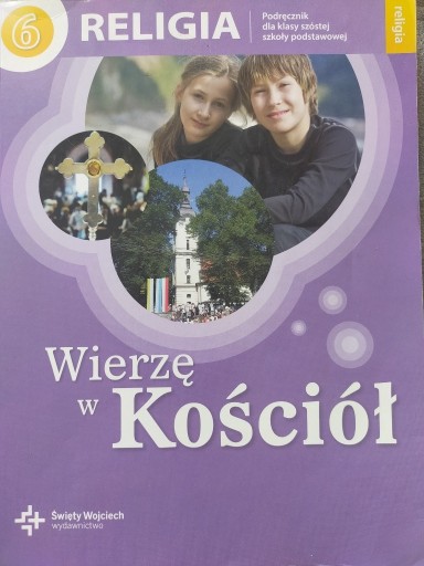 Zdjęcie oferty: Podręcznik do religii dla klasy 6 szkoły podstawow