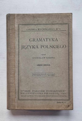 Zdjęcie oferty: Gramatyka języka polskiego S. Szober 1918 T I i II