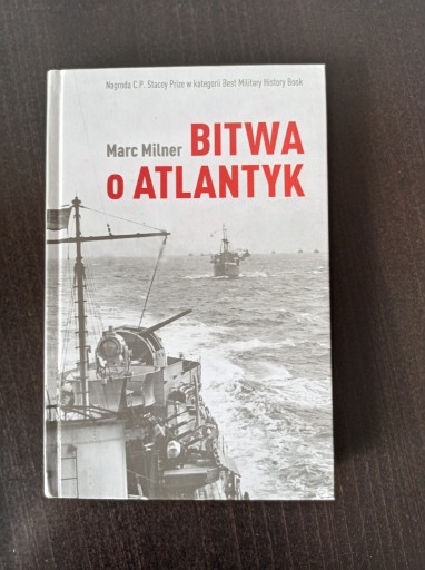 Zdjęcie oferty:  Bitwa o Atlantyk -  Marc Milner 