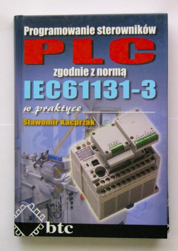 Zdjęcie oferty: Prog. sterowników PLC zgodnie z normą IEC61131-3