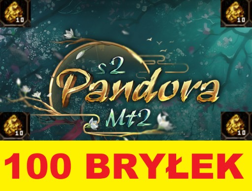 Zdjęcie oferty: PandoraMT2 S2 - 100 BRYŁEK 100B l 50KKK YANG 24/7