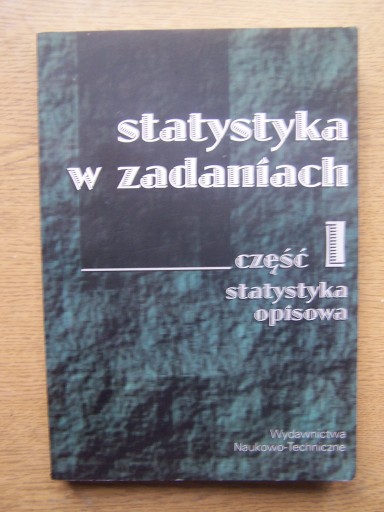 Zdjęcie oferty: STATYSTYKA W ZADANIACH CZ. 1