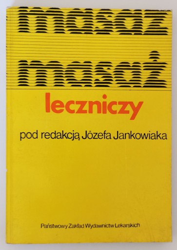Zdjęcie oferty: Masaż leczniczy - red. J. Jankowiak, 1974