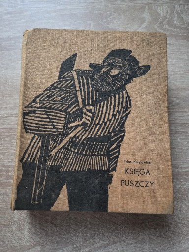 Zdjęcie oferty: Księga puszczy Tytus Karpowicz