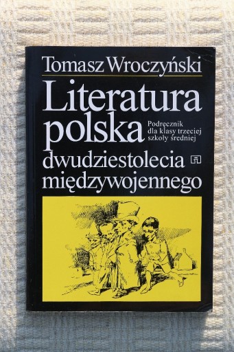 Zdjęcie oferty: Literatura polska dwudziestolecia międzywojennego