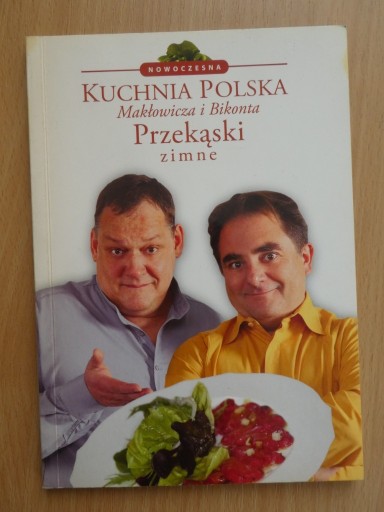 Zdjęcie oferty: Przekąski. Kuchnia Polska Małkowicza i Bikonta 
