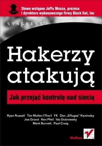 Zdjęcie oferty: Hakerzy atakują Jak przejąć kontrolę nad siecią 