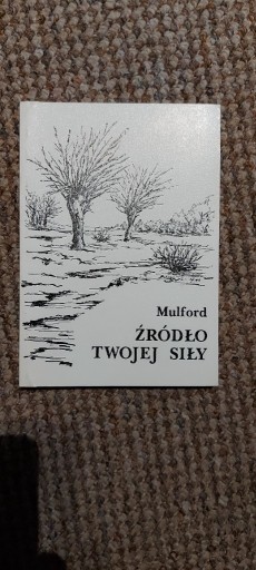 Zdjęcie oferty: Źródło twojej siły Mulford 