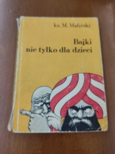 Zdjęcie oferty: Książka "Bajki nie tylko dla dzieci" M.Maliński