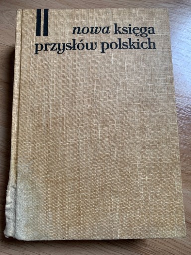 Zdjęcie oferty: Nowa księga przysłów polskich tom II
