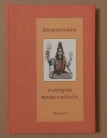 Zdjęcie oferty: Siwaswarodaja  Starożytna nauka o oddechu Płótno