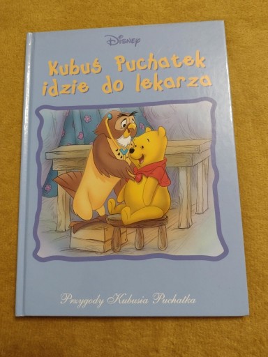 Zdjęcie oferty: KUBUŚ PUCHATEK - Kubuś Puchatek idzie do lekarza 