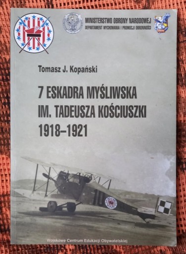 Zdjęcie oferty: 7 Eskadra myśliwska im.Tadeusza Kościuszki 