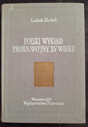 Zdjęcie oferty: Polski wykład prawa wojny XV wieku 