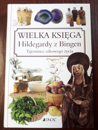 Zdjęcie oferty: Wielka Księga Hildegarda z Bingen. 