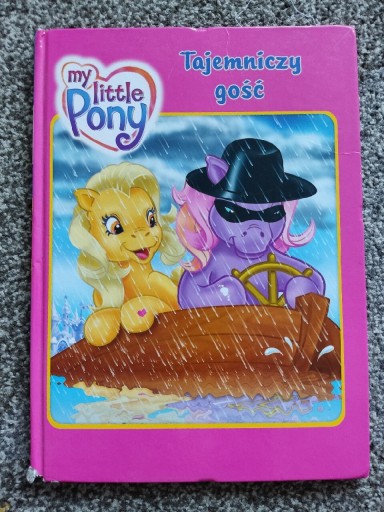 Zdjęcie oferty: My little Pony Tajemniczy gość książka