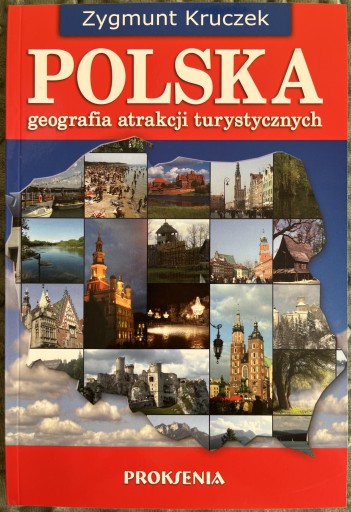 Zdjęcie oferty: Z. Kruczek Polska Geografia atrakcji turystycznych