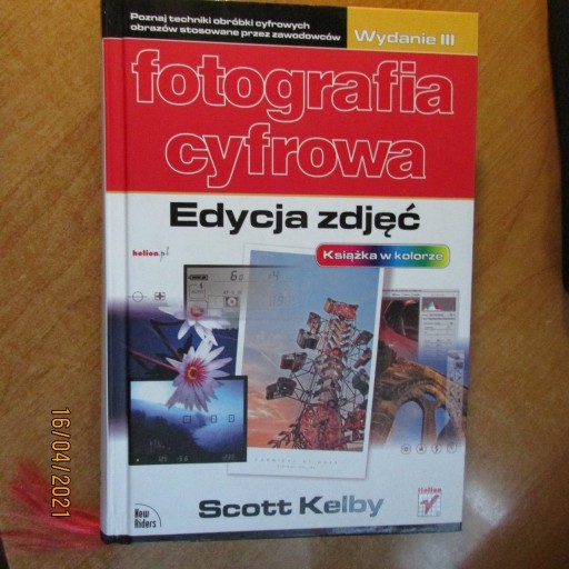 Zdjęcie oferty: Książka Fotografia cyfrowa Scott Kelby