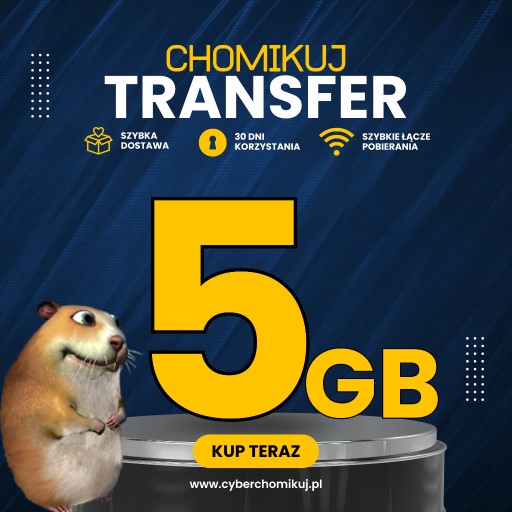 Zdjęcie oferty: TRANSFER CHOMIKUJ 5GB | DOSTAWA AUTOMATYCZNA W 5 MINUT